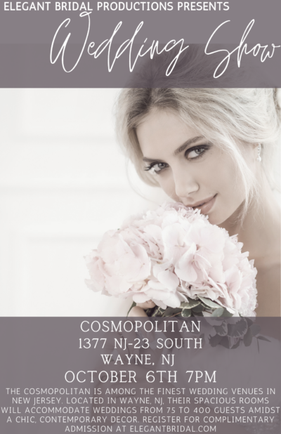 Bridal show at The Cosmopolitan NJ by Elegant Bridal