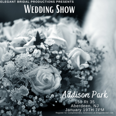 ADDISON Park January wedding show